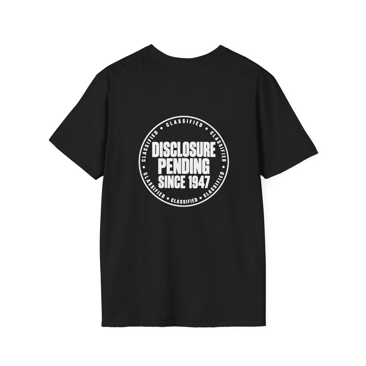 Disclosure Pending Since 1947 T-Shirt – UFO Cover-Up Statement Tee | Unisex Softstyle T-Shirt