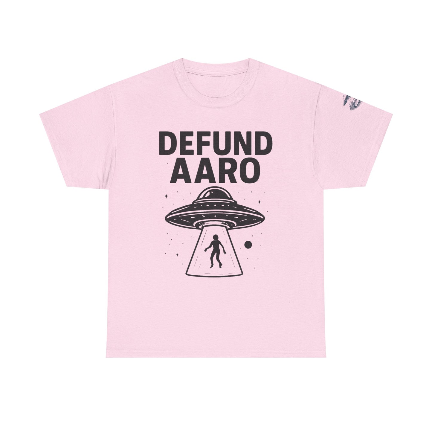 Defund AARO UFO T-Shirt – Bold Statement on UAP Disclosure and Government Secrecy | Unisex Heavy Cotton Tee