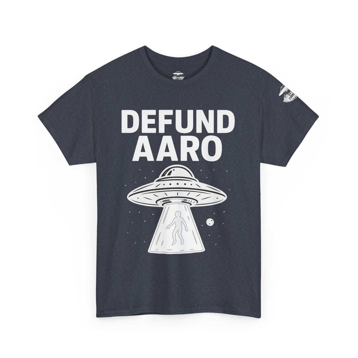 Defund AARO UFO T-Shirt – Bold Statement on UAP Disclosure and Government Secrecy | Unisex Heavy Cotton Tee